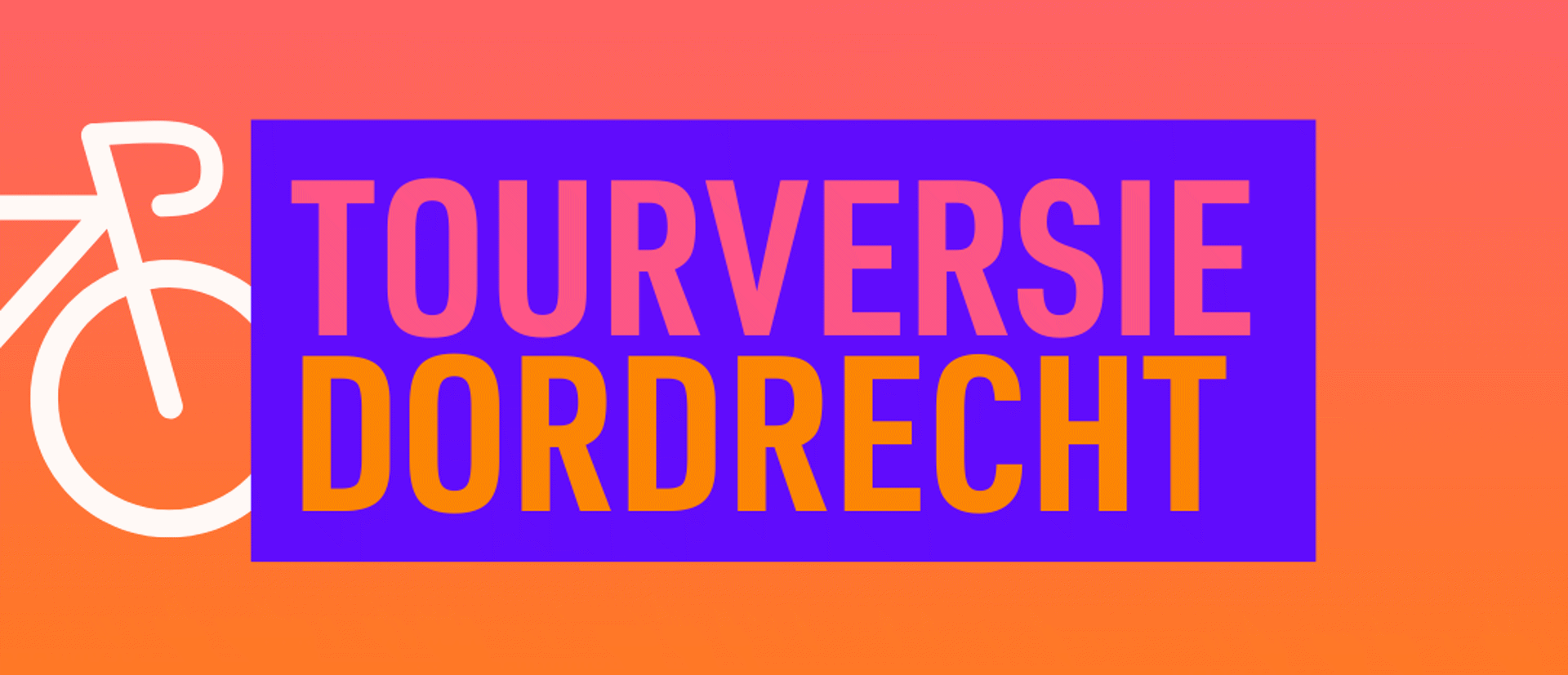 Tourversie Dordrecht